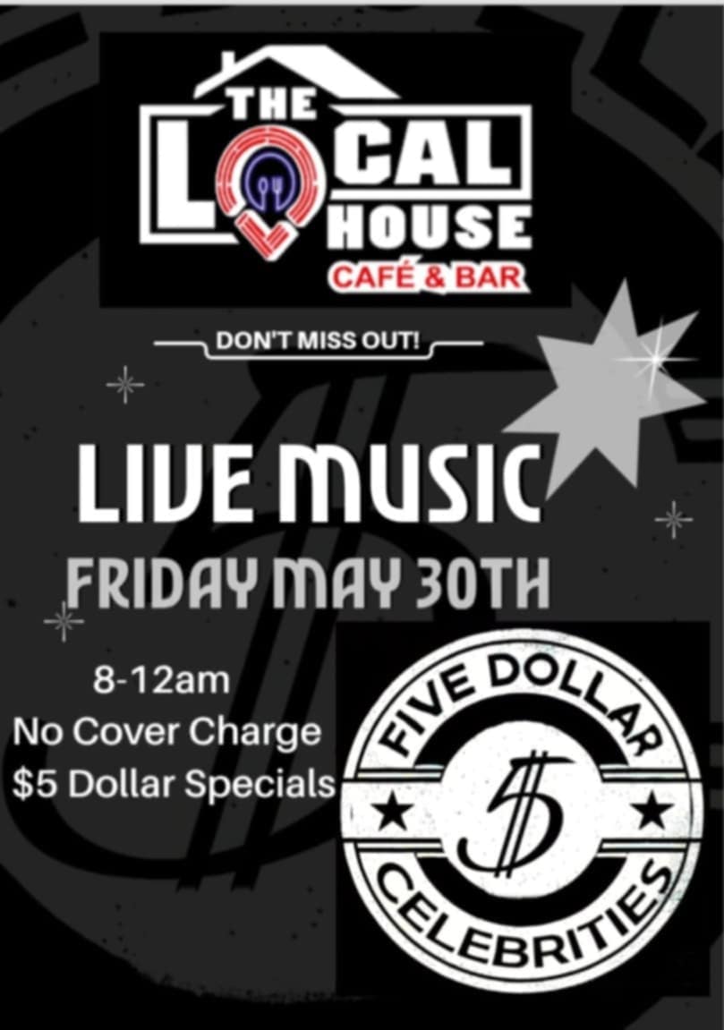 5 Dollar Celebrities @ The Local House